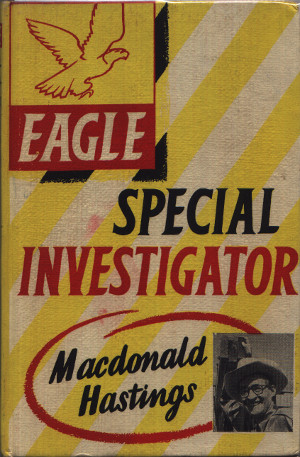 Eagle Special Investigator MacDonald Hastings, 1953