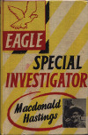 Eagle Special Investigator Macdonald Hastings 1953